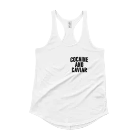 COCAINE & CAVIAR LADIES RAZOR TANK